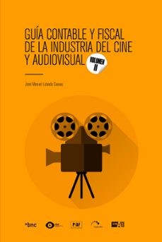 guia contable y fiscal de la industria del cine y audiovisual (ebook)-9788419841346