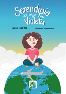 serendipia. el viaje de violeta-luna urdeiz-9788419859846