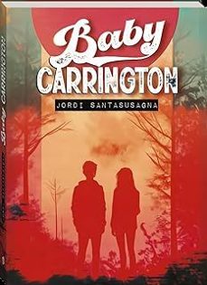 baby carrington-jordi santasusagna-9788419913746