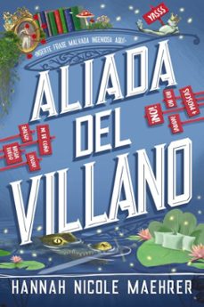 aliada del villano (ebook)-hannah nicole maehrer-9788419988546