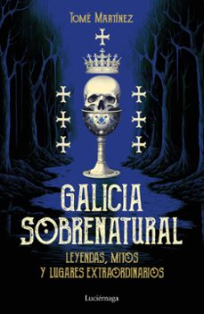 galicia sobrenatural-tome martinez-9788419996046