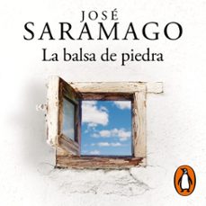 la balsa de piedra-jose saramago-9788420455846