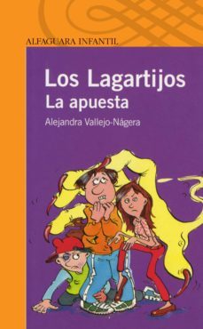 los lagartijos. la apuesta-alejandra vallejo nagera-9788420467146