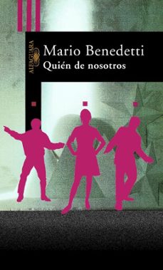 quién de nosotros-mario benedetti-9788420490946
