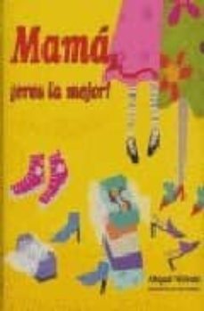 mama ¡ eres la mejor !-9788420552446