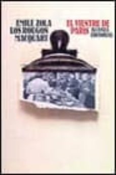los rougon macquart. t.3. el vientre de paris-9788420618746