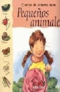 pequeños animales (ciencia de primera mano)-lynn huggins cooper-9788424183646