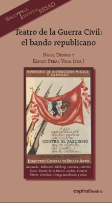 teatro de la guerra civil: el bando republicano-9788424511746