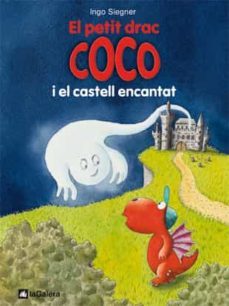 el petit drac coco i el castell encantat-ingo siegner-9788424640446