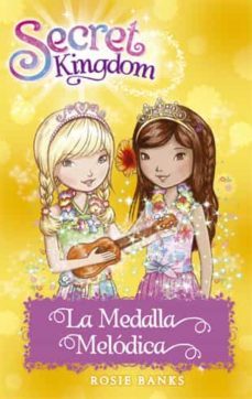 secret kingdom 28. la medalla melodica-rosie banks-9788424659646