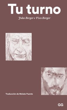 tu turno-john berger-9788425233746