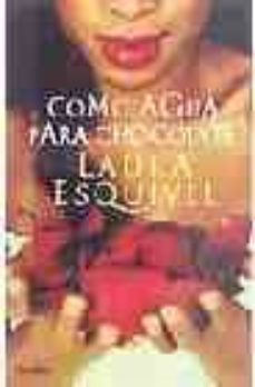 como agua para chocolate-laura esquivel-9788425338946