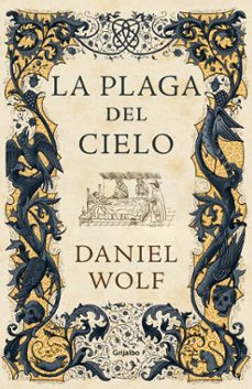 la plaga del cielo (saga de los fleury 4)-9788425359446