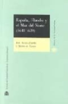 españa, flandes y el mar del norte (1618-1939): la ultima ofensiv a europea de los austrias madrileños (2ª ed.)-jose alcala zamora-gonzalo queipo de llano-9788425911446