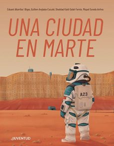 una ciudad en marte-sheddad kaid salah ferron-guillem anglada escude-miquel sureda anfres-9788426148346