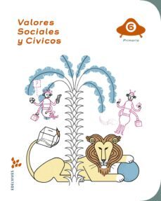 valores sociales y cívicos 6º primaria proyecto superpixépolis-9788426397546