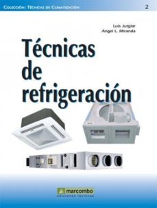 tecnicas de refrigeracion (ebook)-luis jutglar-angel l. miranda-9788426716446