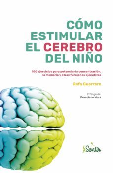 cómo estimular el cerebro del niño (ebook)-rafa guerrero-9788426728746