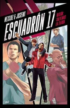 (pe) escuadron 17: mision: salvemos la tierra-9788427042346