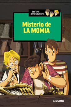 los tres investigadores 3 : misterio de la momia-robert arthur-9788427208346