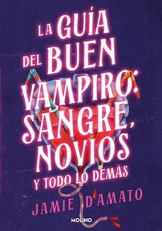 guia del buen vampiro: sangre, novios y todo lo demas (ebook)-jamie d'amato-9788427255746
