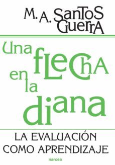 una flecha en la diana (ebook)-m.a. santos guerra-9788427717046