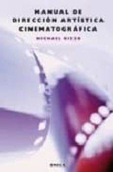 manual de direccion artistica cinematografica-michael rizzo-9788428214346