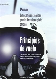 principios de vuelo. conocimientos teoricos para la licencia de p iloto privado-9788428329446