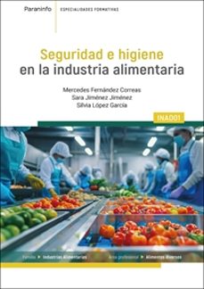 inad01 seguridad e higiene en la industria alimentaria-9788428367646