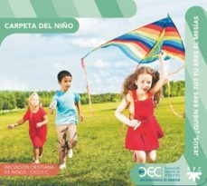 jesus, ¿quien eres tu? tu eres el mesias. ciclo c, carpeta del niño-9788428837446