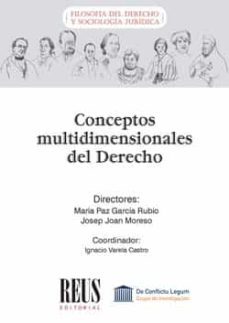 conceptos multidimensionales del derecho-maria paz garcia rubio-josep joan moreso-9788429023046