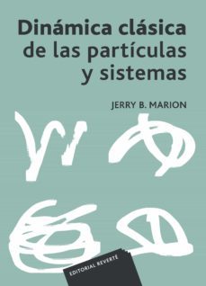 dinamica clasica de las particulas y sistemas (ebook)-jerry b. marion-9788429192346
