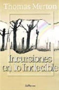 incursiones en lo indecible-thomas merton-9788429315646