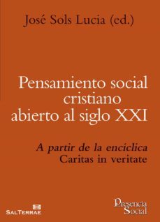 pensamiento social cristiano abierto al siglo xxi-jose sols lucia-9788429321746