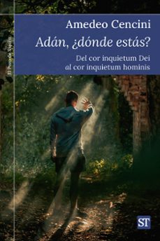 adan, ¿donde estas?-amedeo cencini-9788429333046