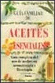 guia familiar de aceites esenciales-9788430586646