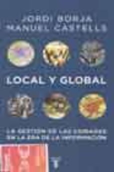 local y global: la gestion de las ciudades en la era informatica-9788430605446