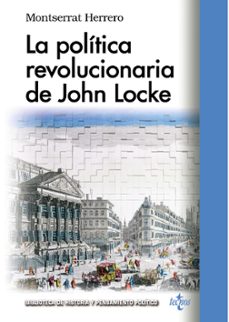 la politica revolucionaria de john locke-9788430966646