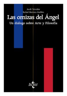 las cenizas del angel-jordi teixidor de otto-rafael herrera guillen-9788430992546