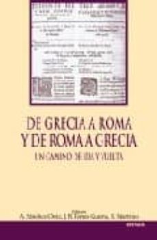 de grecia a roma y de roma a grecia-a. sanchez ostiz-9788431325046