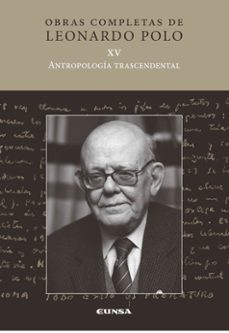 antropologia trascendental-leonardo polo-9788431331146