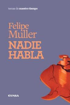nadie habla-felipe muller-9788431339746