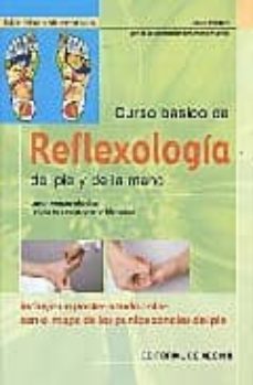 curso basico de reflexologia del pie y de la mano-a. maglio-d. piazza-9788431530846