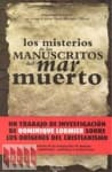 los misterios de los manuscritos del mar muerto-dominique lormier-9788431541446