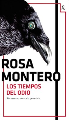 los tiempos del odio (bruna husky 3)-rosa montero-9788432234446