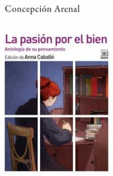 la pasion por el bien-concepcion arenal-9788432320446
