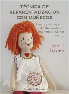 técnica de reparentalización con muñecos-alicia gadea-9788433030146