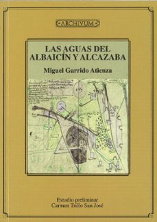 las aguas del albaicin y alcazaba-9788433828446