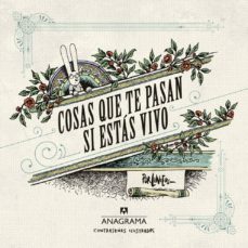 cosas que te pasan si estas vivo-9788433901446