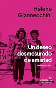 un deseo desmesurado de amistad-helene giannecchini-9788433948946